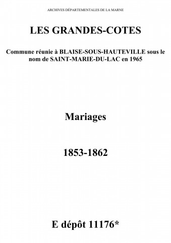 Grandes-Côtes (Les). Mariages 1853-1862