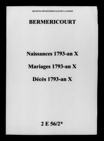 Berméricourt. Naissances, mariages, décès 1793-an X