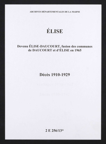 Élise. Décès 1910-1929