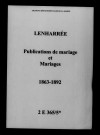 Lenharrée. Publications de mariage, mariages 1863-1892