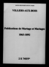 Villers-aux-Bois. Publications de mariage, mariages 1863-1892