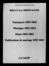 Rilly-la-Montagne. Naissances, mariages, décès, publications de mariage 1853-1862