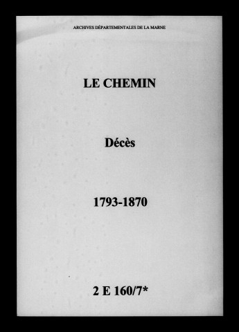Chemin (Le). Décès 1793-1870