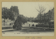 REIMS. 89. Le Square Colbert et place Drouet d'Erlon.
ParisE. Le Deley, imp.-éd.1912