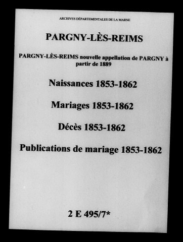Pargny. Naissances, mariages, décès, publications de mariage 1853-1862