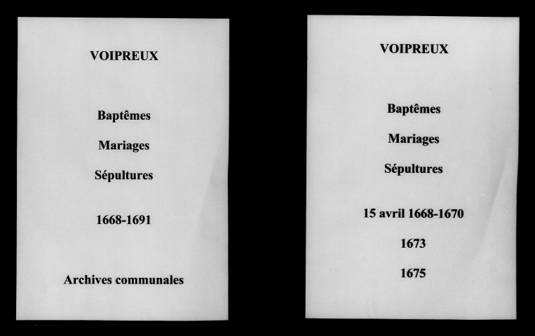 Voipreux. Baptêmes, mariages, sépultures 1668-1691