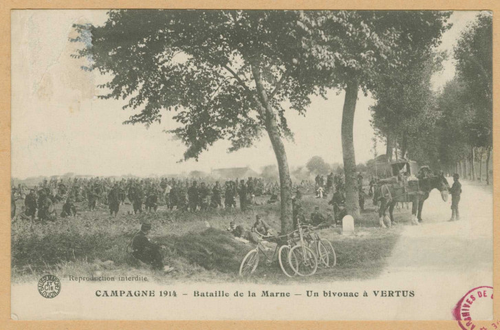 VERTUS. Campagne 1914. Bataille de la Marne. Un bivouac à Vertus. Dijon : Bauer Marchet