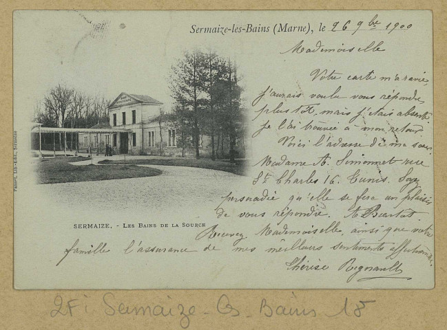 SERMAIZE-LES-BAINS. Les Bains de la Source. Sermaize Lib. Édition Pannet. [vers 1900] 