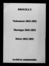 Drouilly. Naissances, mariages, décès 1843-1852