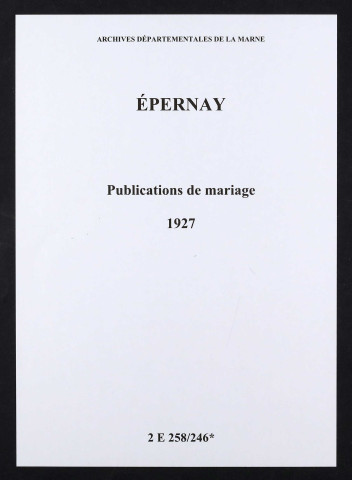 Épernay. Publications de mariage 1927