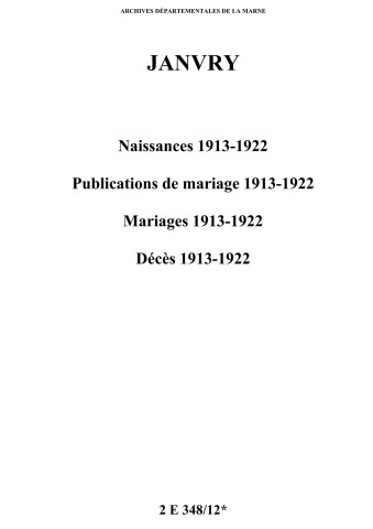 Janvry. Naissances, publications de mariage, mariages, décès 1913-1922