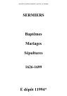 Sermiers. Baptêmes, mariages, sépultures 1626-1699