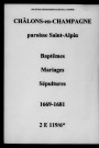Châlons-sur-Marne. Saint-Alpin. Baptêmes, mariages, sépultures 1669-1681