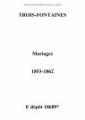 Trois-Fontaines. Mariages 1853-1862