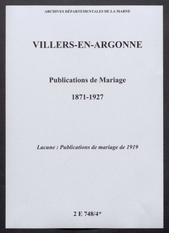 Villers-en-Argonne. Publications de mariage 1871-1927