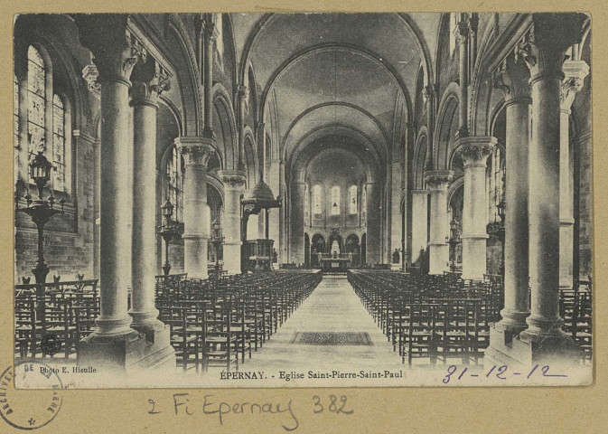 ÉPERNAY. Église Saint-Pierre Saint-Paul / E. Hieulle, photographe.
(54 - Nancyimprimeries Réunies).[vers 1913]