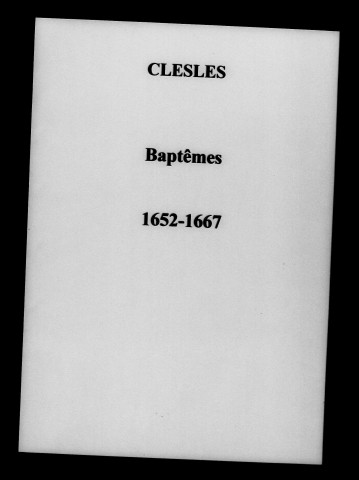 Clesles. Baptêmes, mariages, sépultures 1652-1728