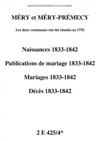Méry-Prémecy. Naissances, publications de mariage, mariages, décès 1833-1842