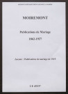 Moiremont. Publications de mariage 1862-1927