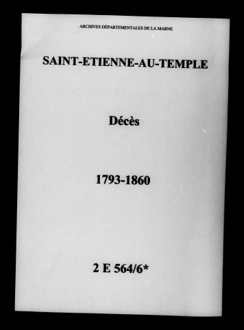 Saint-Étienne-au-Temple. Décès 1793-1860