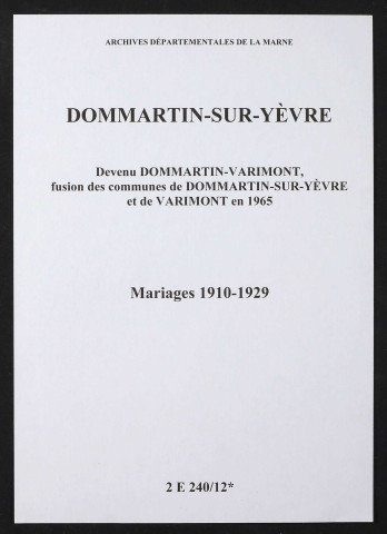 Dommartin-sur-Yèvre. Mariages 1910-1929
