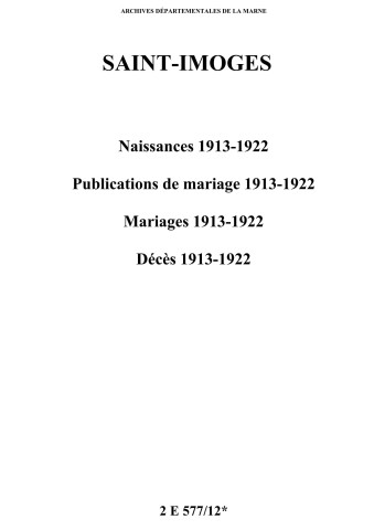 Saint-Imoges. Naissances, publications de mariage, mariages, décès 1913-1922