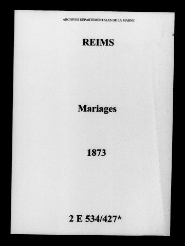Reims. Mariages 1873
