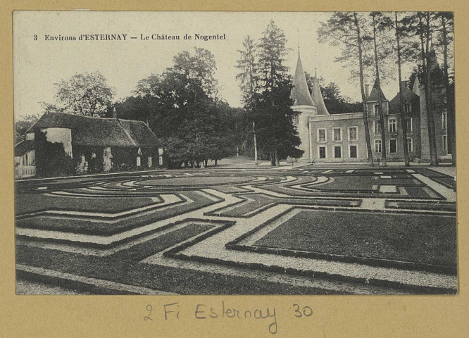 ESTERNAY. 3-Environs d'Esternay. Château de Nogentel.
Édition J.B.[avant 19-1914 ]