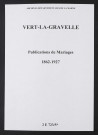 Vert-la-Gravelle. Publications de mariage 1862-1927