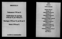 Drouilly. Naissances, publications de mariage, mariages, décès 1793-an X