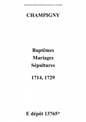 Champigny. Baptêmes, mariages, sépultures 1714-1729
