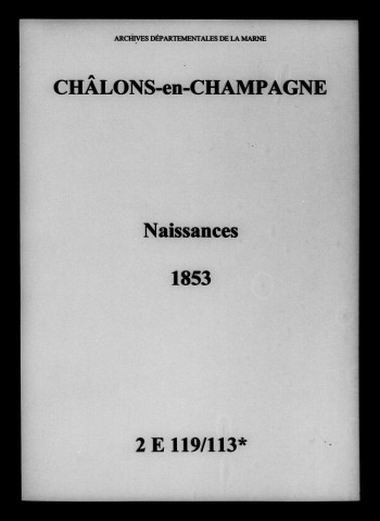 Châlons-sur-Marne. Naissances 1853