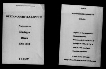 Bettancourt-la-Longue. Naissances, mariages, décès 1792-1812
