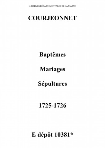 Courjeonnet. Baptêmes, mariages, sépultures 1725-1726
