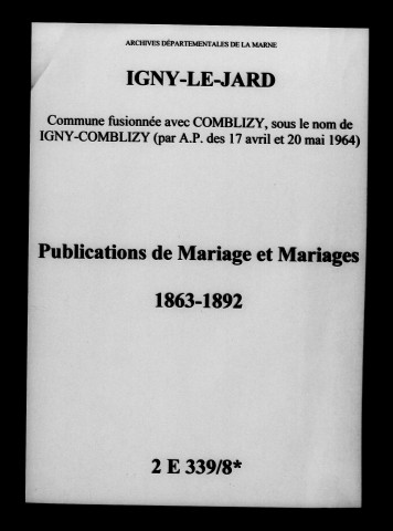 Igny-le-Jard. Publications de mariage, mariages 1863-1892