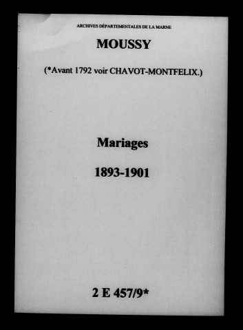 Moussy. Mariages 1893-1901