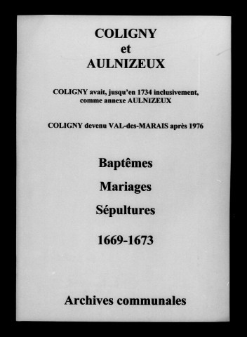 Coligny. Baptêmes, mariages, sépultures 1669-1673