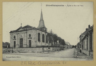 FÈRE-CHAMPENOISE. Église et rue de Vitry.
Édition Ferrand-Radet.[avant 1914]