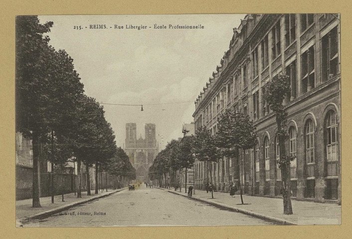 REIMS. 235. La rue Libergier - École professionnelle.
ReimsG. Graff.1930