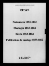 Époye. Naissances, mariages, décès, publications de mariage 1853-1862