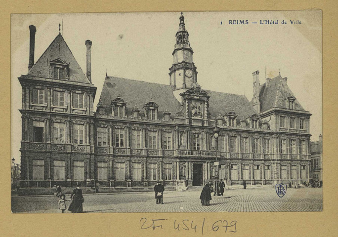 REIMS. I. L'Hôtel de Ville / B. de L.