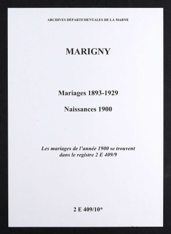 Marigny. Mariages 1893-1899 et 1901-1929. Naissances 1900
