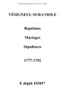 Vésigneul-sur-Coole. Baptêmes, mariages, sépultures 1777-1792