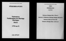 Fèrebrianges. Naissances, publications de mariage, mariages, décès 1793-an X