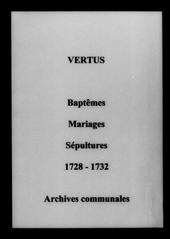 Vertus. Baptêmes, mariages, sépultures 1728-1732
