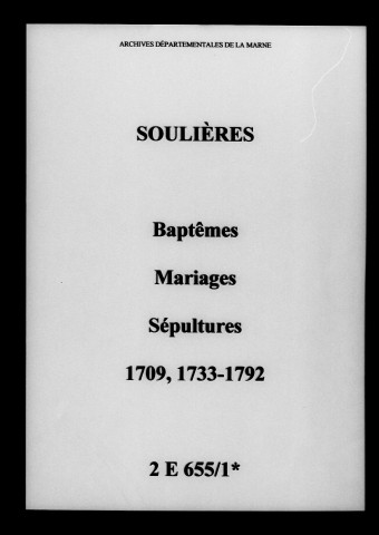Soulières. Baptêmes, mariages, sépultures 1709-1792