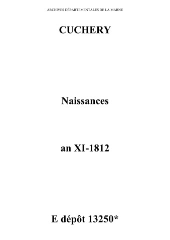 Cuchery. Naissances an XI-1812