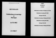Réveillon. Publications de mariage, mariages an XI-1862