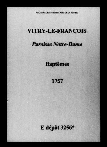 Vitry-le-François. Notre-Dame. Baptêmes 1757