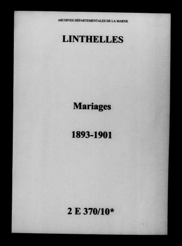 Linthelles. Mariages 1893-1901